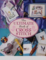 The Ultimate Book Of Cross Stitch