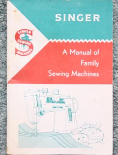 Manual Of Family Sewing Machines